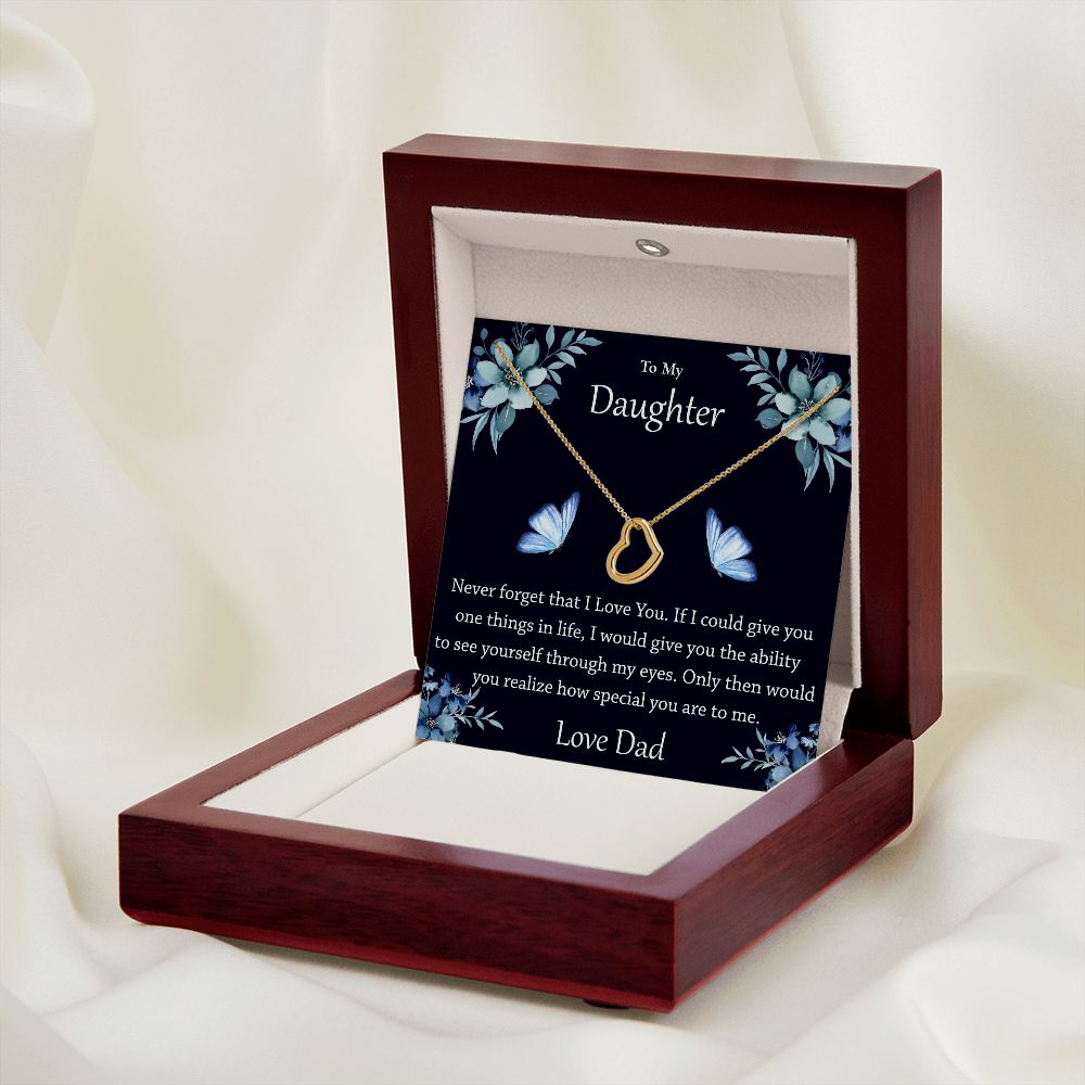 To My Daughter Never Forget That I Love You Sterling Silver Necklace
