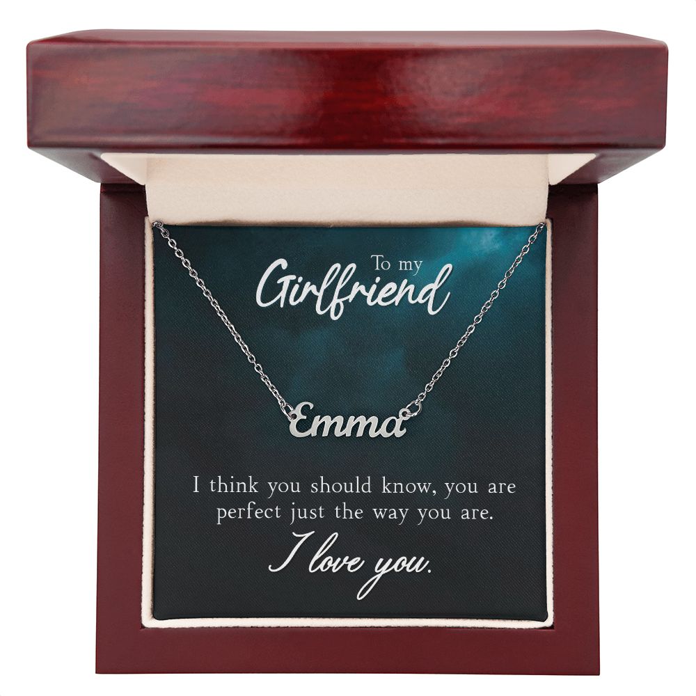 Custom Name Necklace - To My Girlfriend You Are Perfect Just The Way You Are