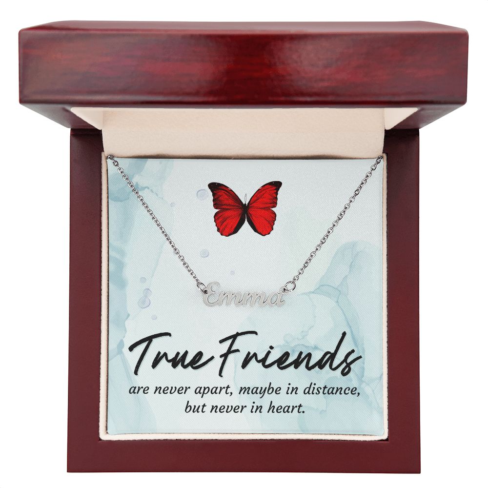 Custom Name Necklace True Friends Are Never Apart