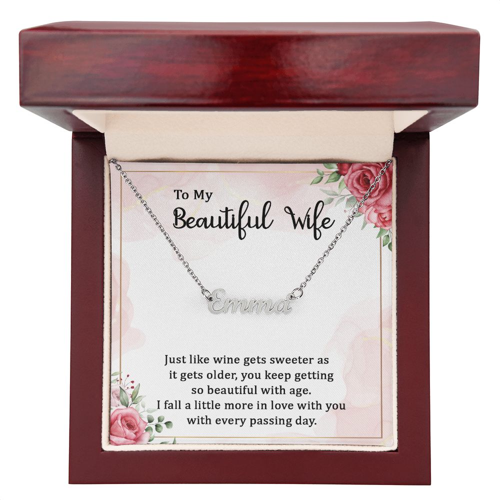 Custom Name Necklace - To My Beautiful Wife Just Like Wine Gets Sweeter