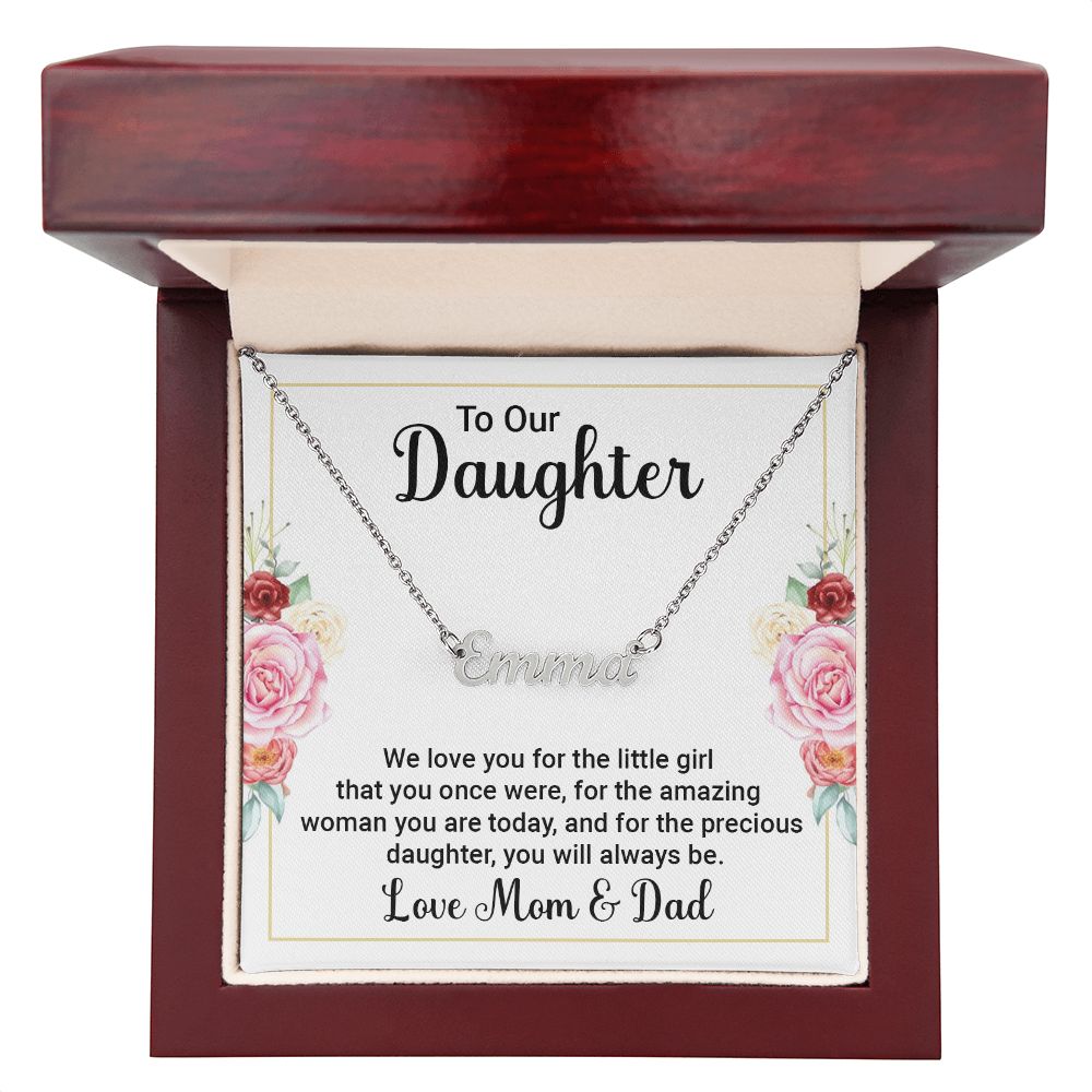 Custom Name Necklace To Our Daughter