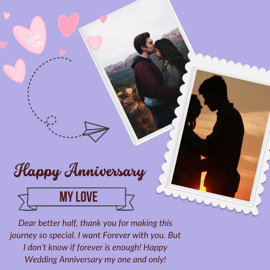 Happy Anniversary to My Better Half