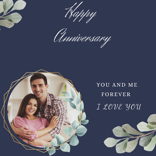 Happy Anniversary You and Me Forever