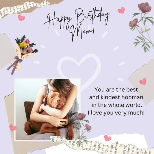 To Dog Mom Message Card