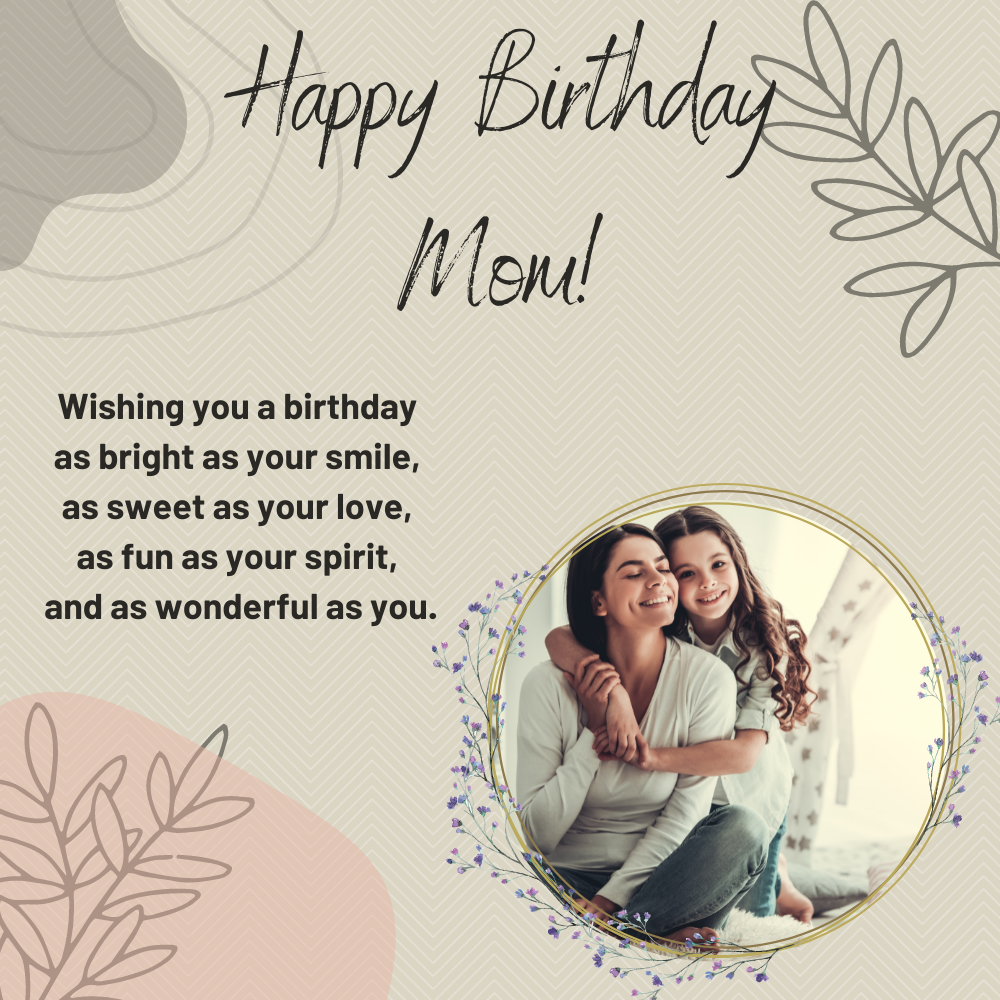 Happy Birthday Mom as Wonderful as You Message Card