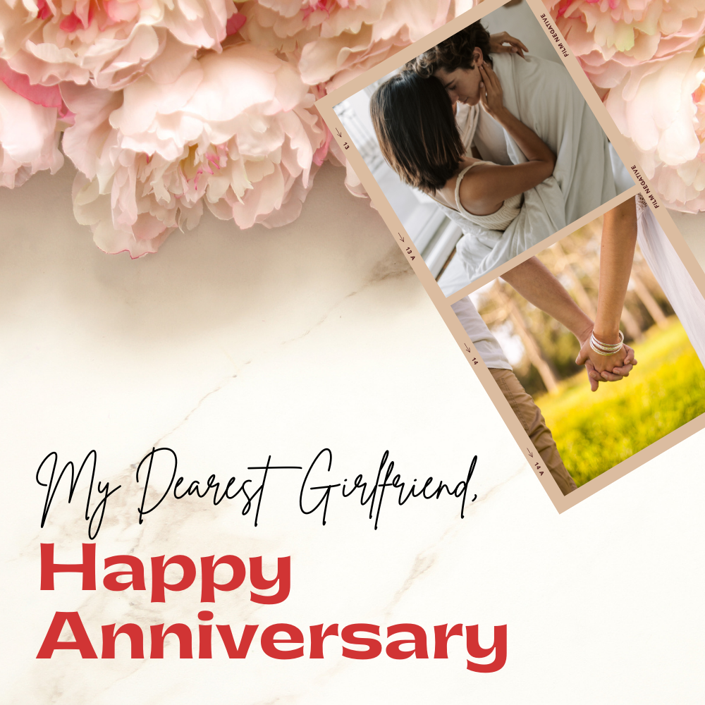 My Dearest Girlfriend Happy Anniversary Message Card