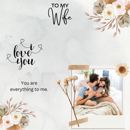 To My Wife You Are Everything To Me Message Card