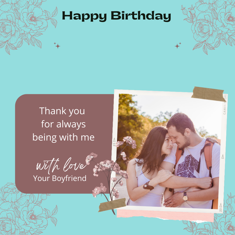 To My Girlfriend Thank You For Always being With Me Message Card