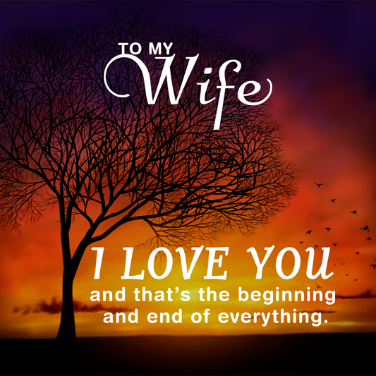 To My Wife I love You Message Card