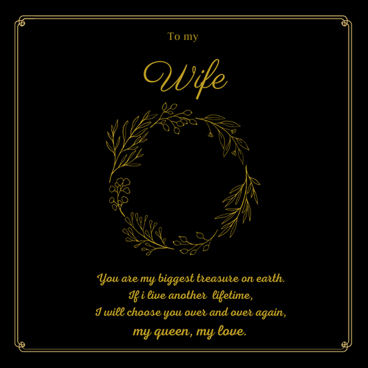 My Wife My Queen My Love Message Card