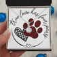 Eternal Hope Necklace - True Love Has Four Paws