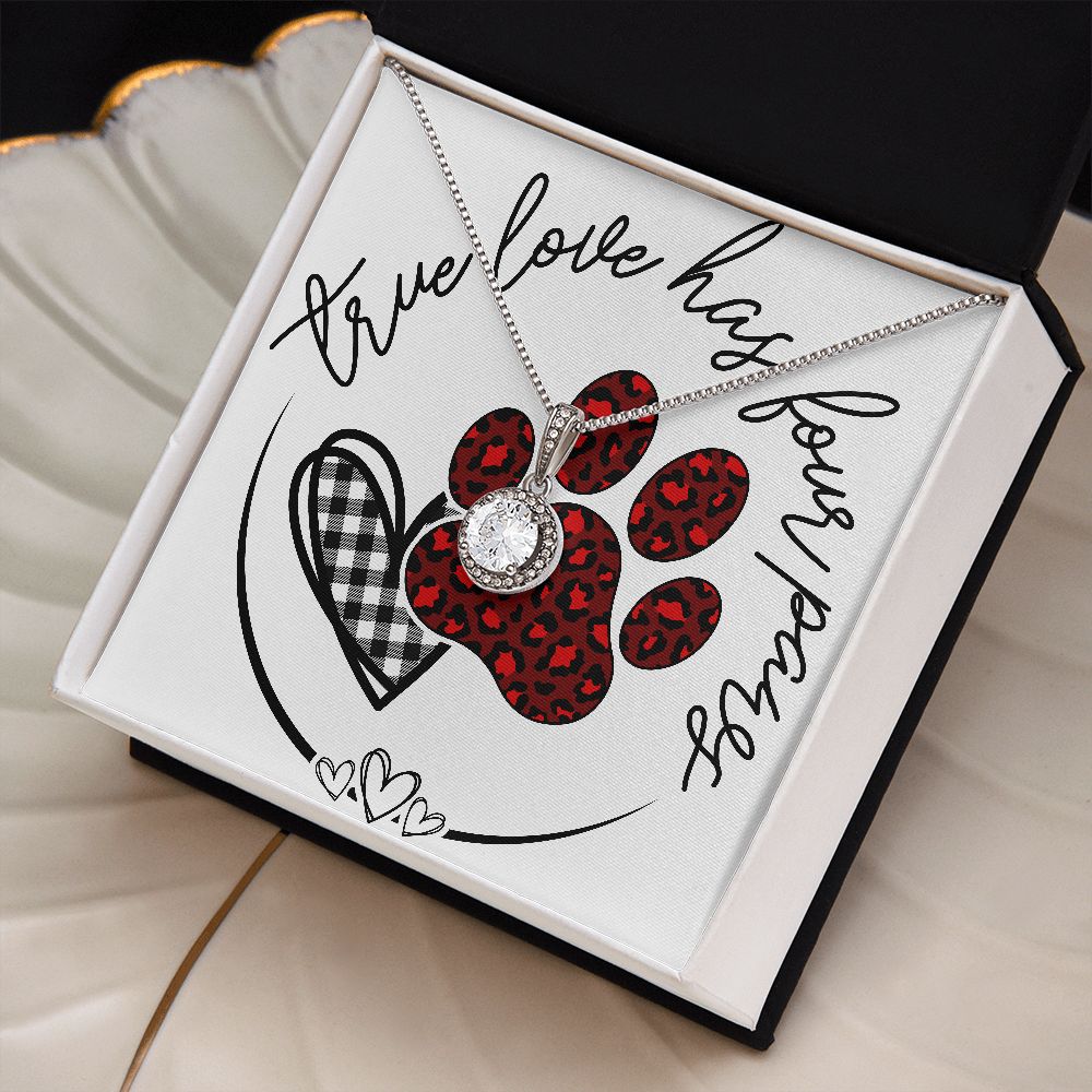 Eternal Hope Necklace - True Love Has Four Paws