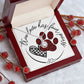 Eternal Hope Necklace - True Love Has Four Paws