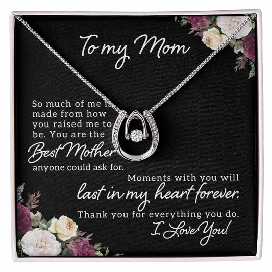 Necklace For Mom Best Mother Anyone Could Ask For