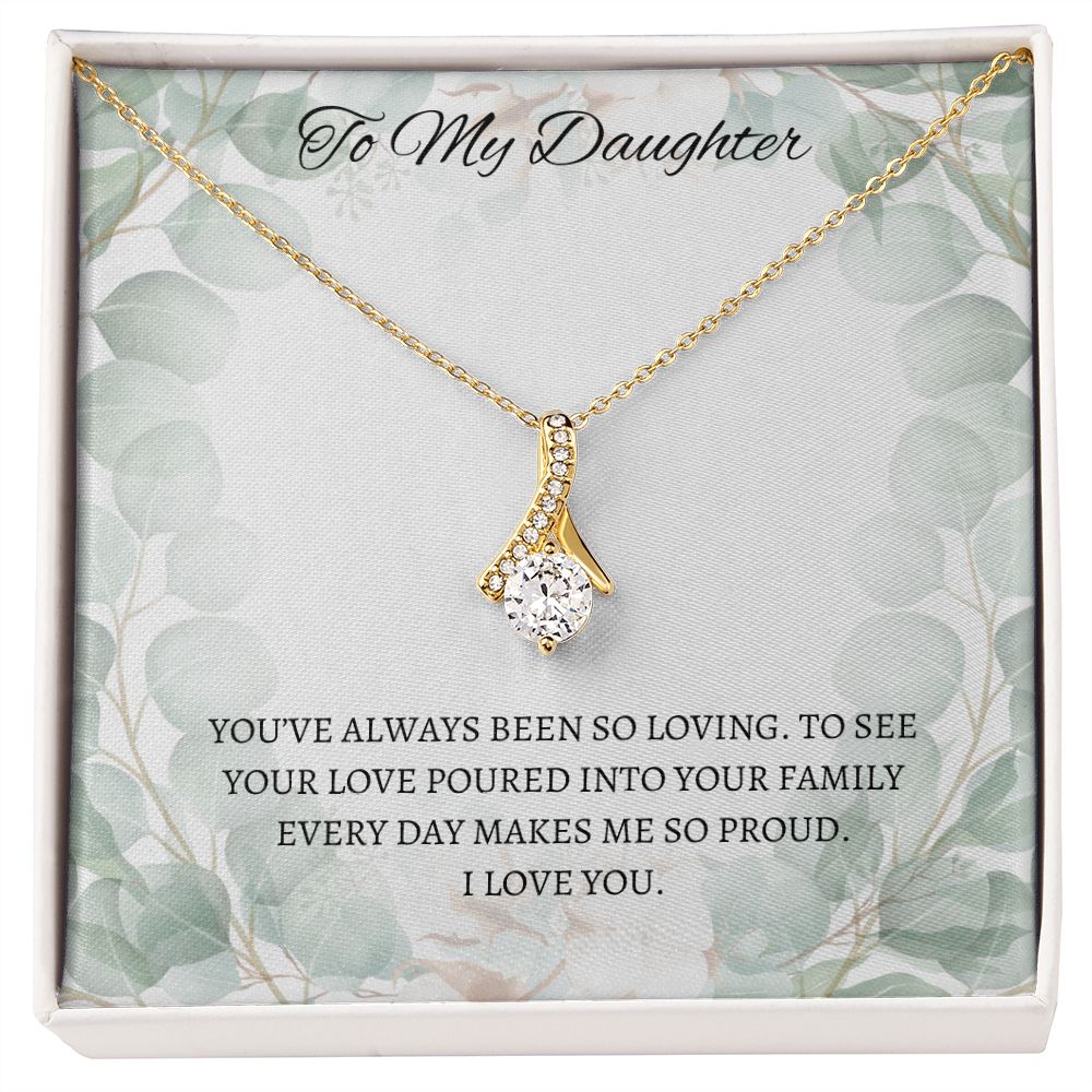 Alluring Beauty Necklace - To My Daughter