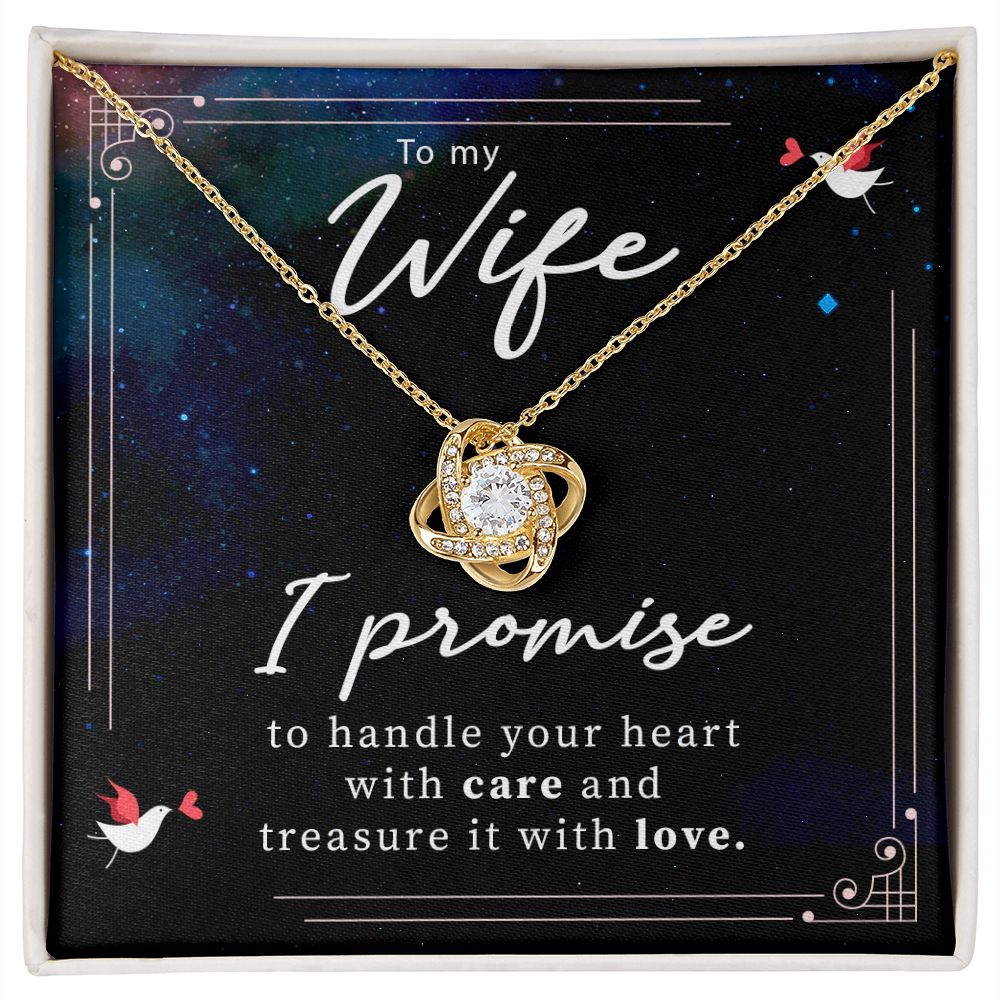 To My Wife I promise To Handle Your Heart With Care
