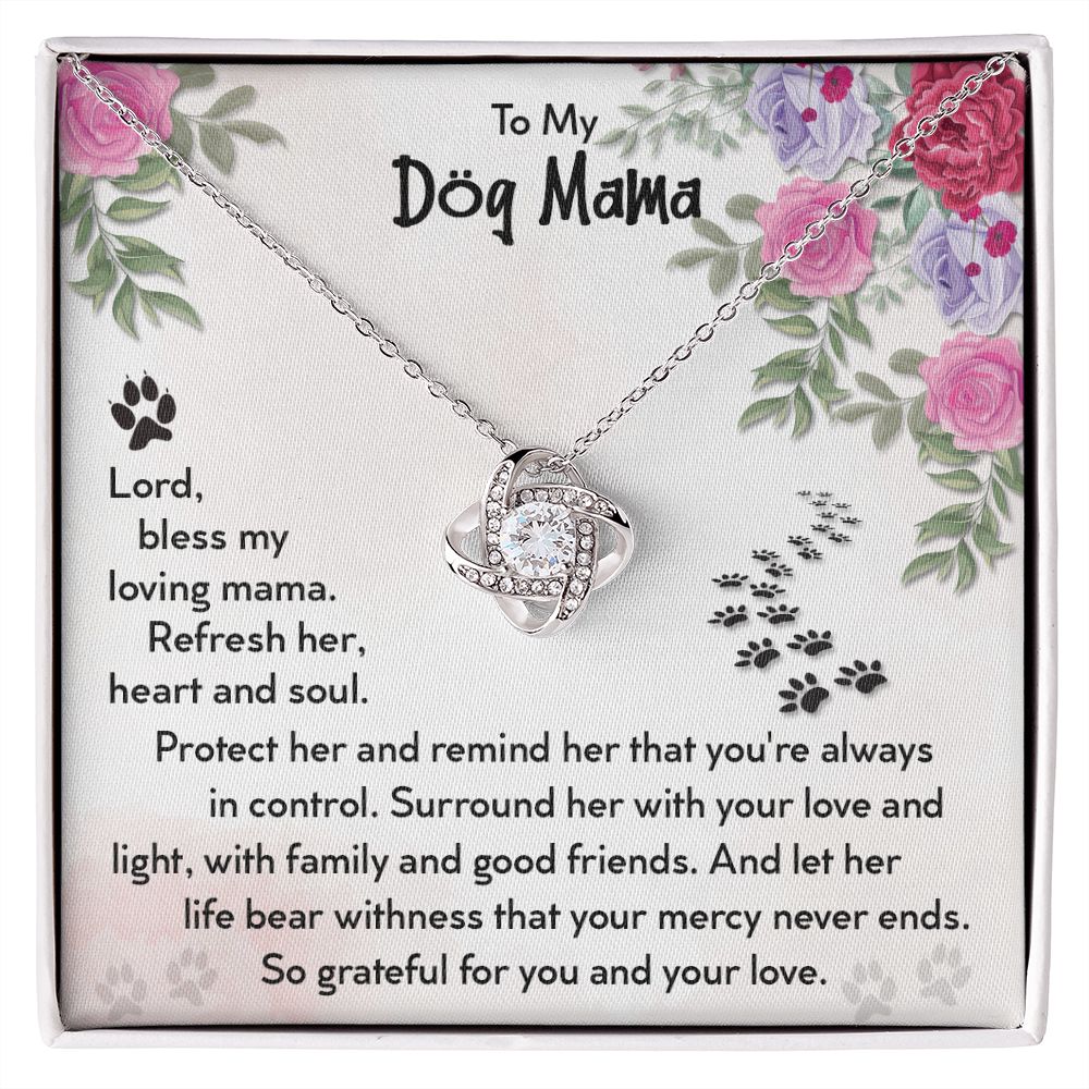 To My Dog Mama Love Knot Necklace