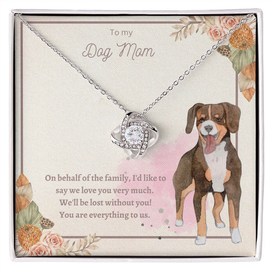 Love Knot Necklace - To My Dog Mom, You Are Everything to us!
