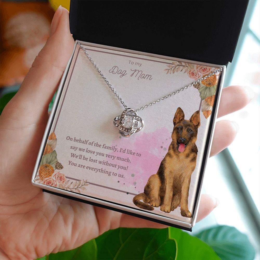 Love Knot Necklace - To My Dog Mom, You Are Everything to us!