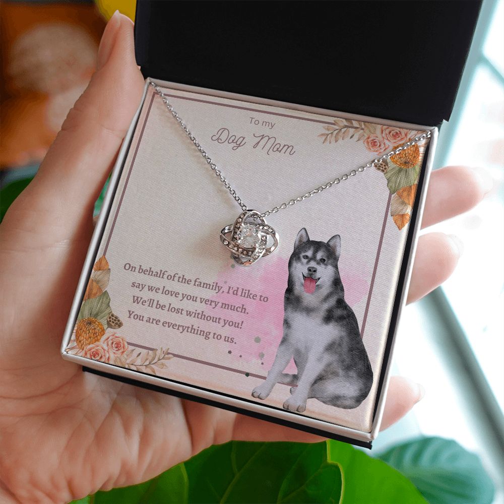 Love Knot Necklace - To My Dog Mom, You Are Everything to us!