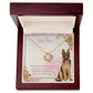 Love Knot Necklace - To My Dog Mom, You Are Everything to us!