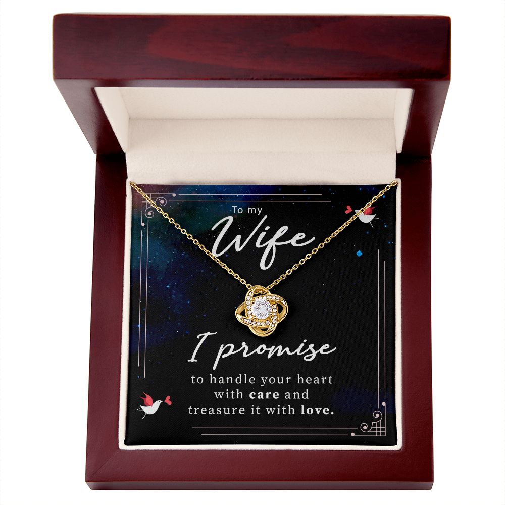 To My Wife I promise To Handle Your Heart With Care