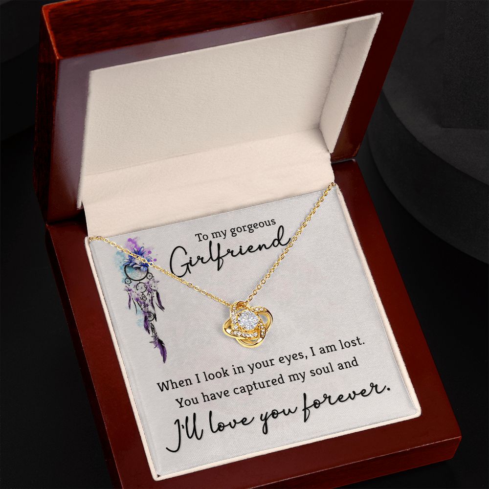 Love Knot Necklace To  My Gorgeous Girlfriend