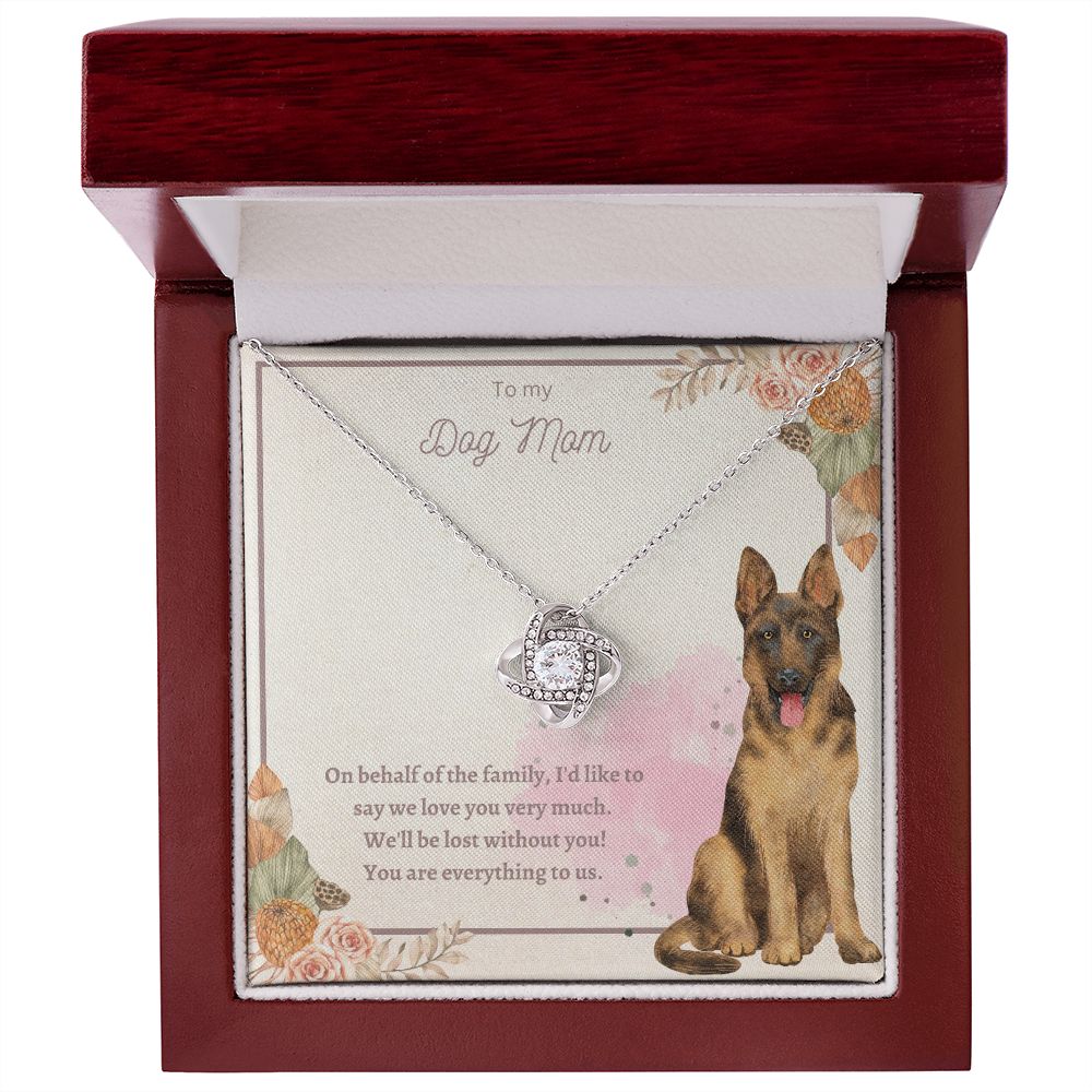 Love Knot Necklace - To My Dog Mom, You Are Everything to us!
