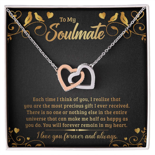 Interlocking Hearts For My Soulmate You Are The Most Precious Gift