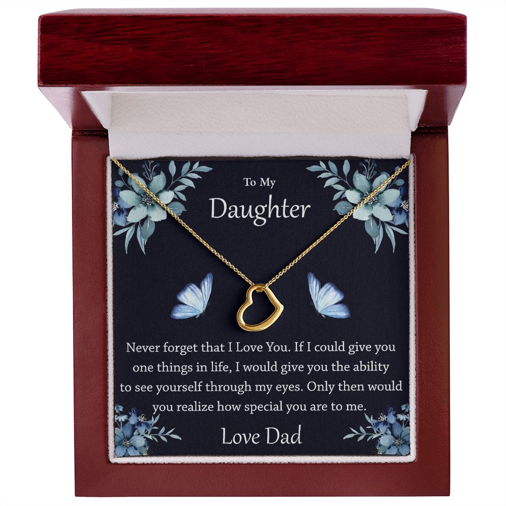 To My Daughter Never Forget That I Love You Sterling Silver Necklace