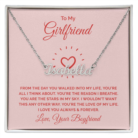 Custom Name Necklace - To My Girlfriend You Are All I Think About