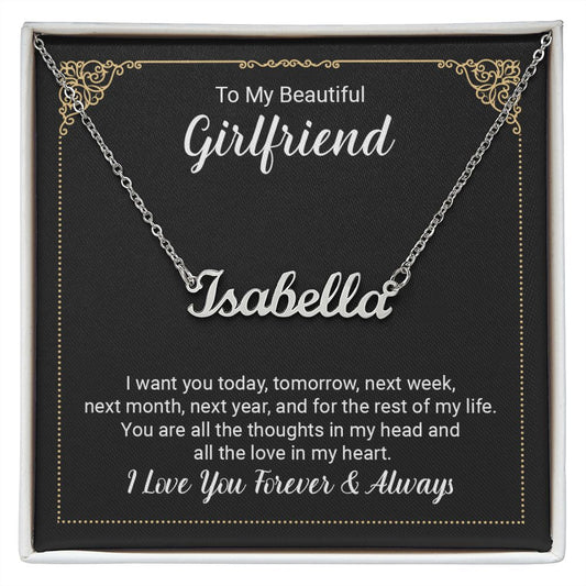 Custom Name Necklace - To My Beautiful Girlfriend I Love You Forever and Always