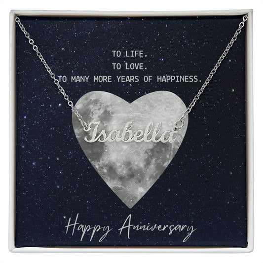 Custom Name Necklace - To Life To Love To many More Years of Happiness