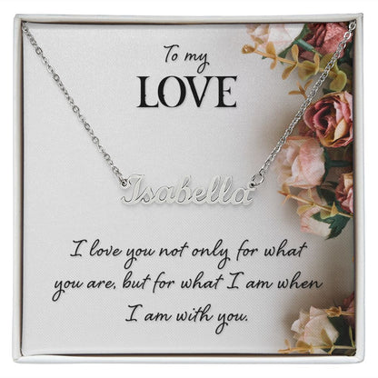 Custom Name Necklace - To My Love