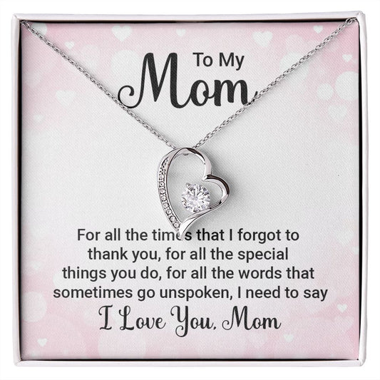 Necklace For Mom For All The Times I Forgot To Say Thank You