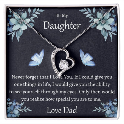 To My Daughter Never Forget That I Love You Necklace