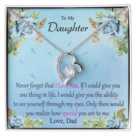 To My Daughter Never Forget That I Love You Necklace