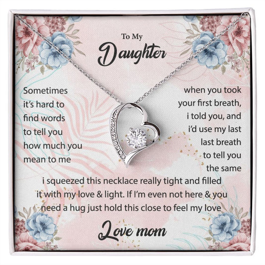 To My Daughter Forever Love Necklace