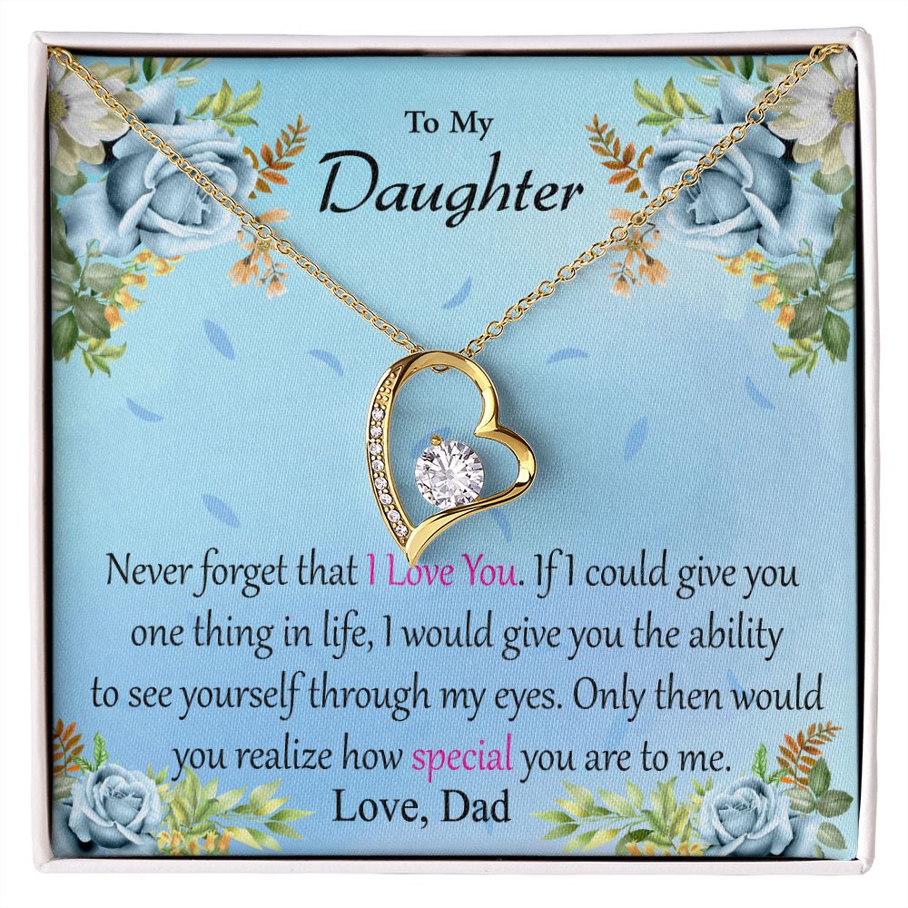 To My Daughter Never Forget That I Love You Necklace