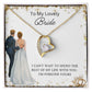 Forever Love Necklace - To My Lovely Bride