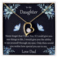 To My Daughter Never Forget That I Love You Necklace