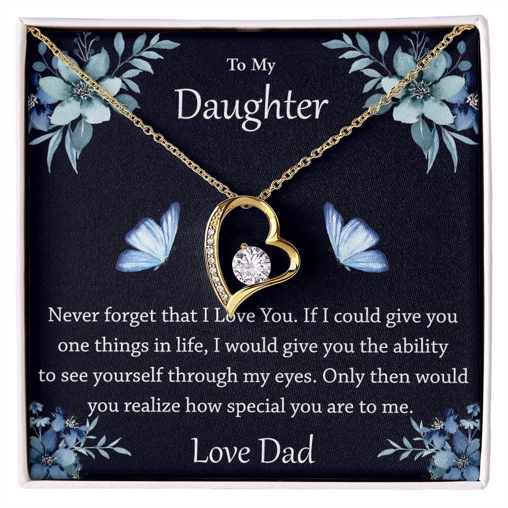 To My Daughter Never Forget That I Love You Necklace
