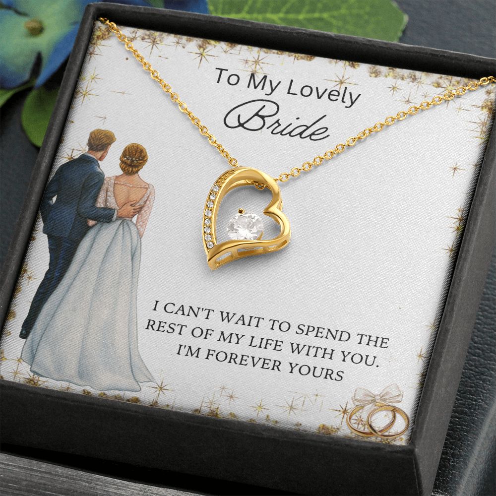 Forever Love Necklace - To My Lovely Bride