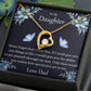 To My Daughter Never Forget That I Love You Necklace