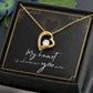 My Heart is Wherever You Are Necklace Forever Love