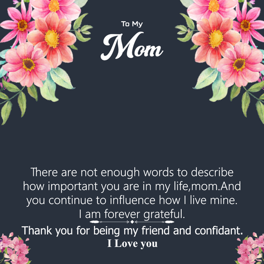 To Mom There are Not Enough Words to Express How Important You Are Message Card